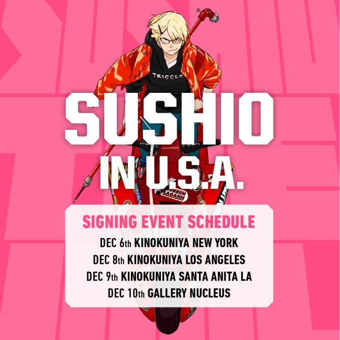 SUSHIO SIGNING EVENT & SOLO EXHIBITION are held in U.S.A.
